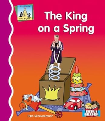 The King on a Spring (First Rhymes)