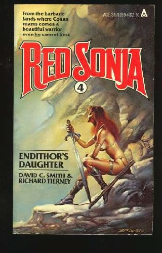 Endithor's Daughter, Vol. 4 (Red Sonja) by David C. Smith