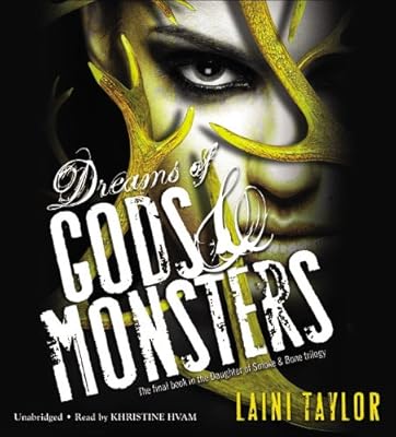 Dreams of Gods &amp; Monsters