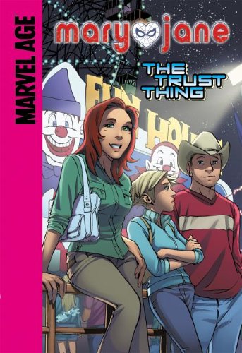 The Trust Thing (Mary Jane) by Sean McKeever