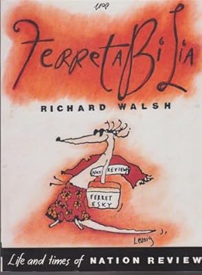 Ferretabilia: The Life and Times of Nation Review