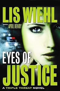 Eyes of Justice by Lis W. Wiehl