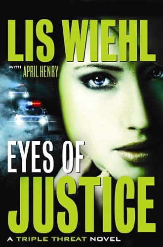 Eyes of Justice by Lis W. Wiehl