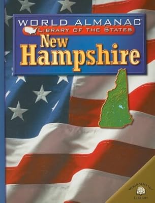 New Hampshire (World Almanac Library of the States)
