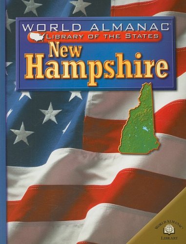 New Hampshire (World Almanac Library of the States) by Joanne Mattern