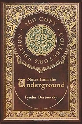 Notes from the Underground (100 Copy Collector's Edition)