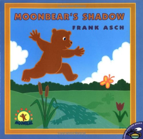 Moonbear's Shadow (Moonbear Books) by Frank Asch