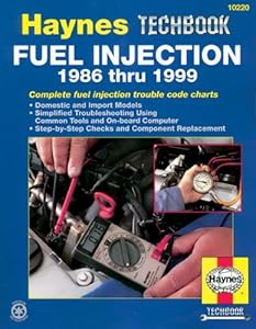 Haynes Techbook Fuel Injection 1986 thru 1999