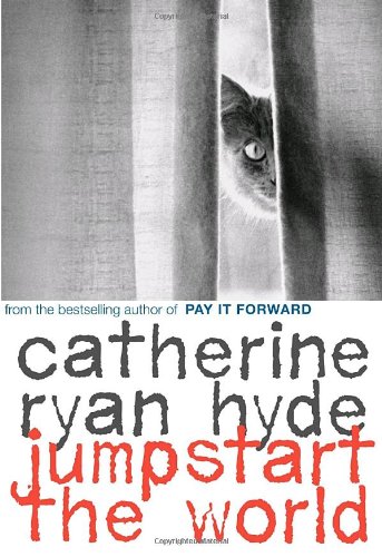 Jumpstart the world by Catherine Ryan Hyde