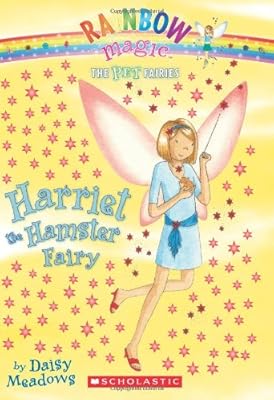 Harriet, the Hamster Fairy (Pet Fairies, No. 5)