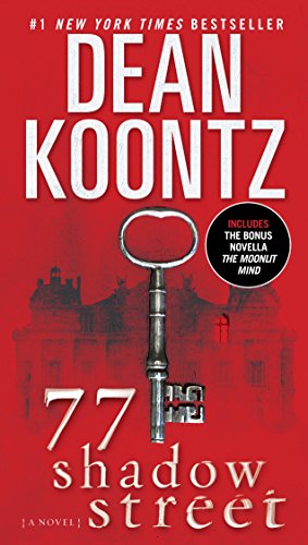77 Shadow Street by Dean Koontz