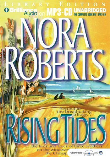 Rising Tides (The Chesapeake Bay Saga) by Nora Roberts