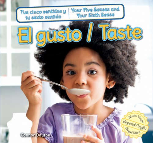 El gusto = Taste by Connor Dayton; Eida de la Vega