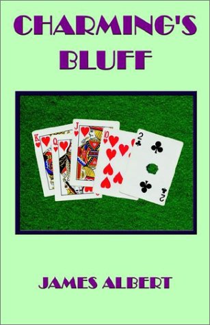 Charming's Bluff by James Albert