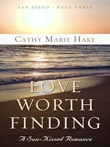 Love Worth Finding: A Sun-Kissed Romance