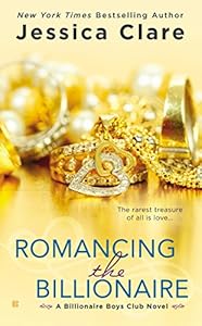 Romancing the Billionaire (Billionaire Boys Club Novel Book 5)