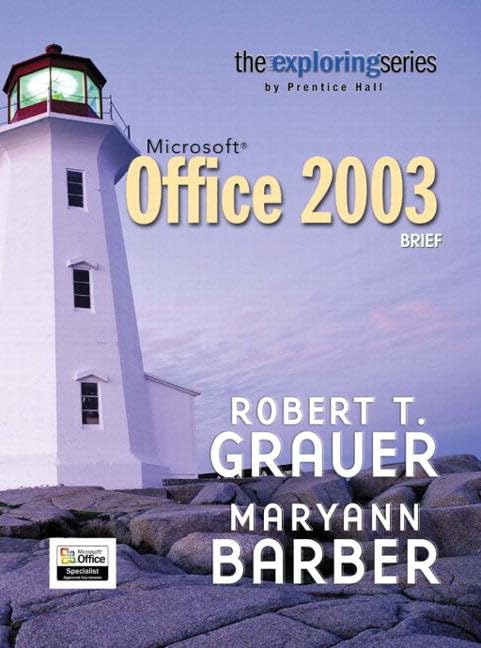 Microsoft Office 2003: Brief by Robert T. Grauer