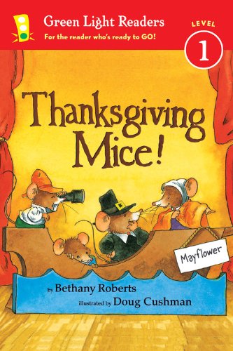 Thanksgiving Mice! by Bethany Roberts