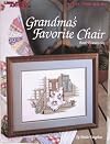 Grandma's Favorite Chair Book 26 Leisure Arts #792