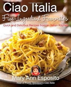 Ciao Italia five-ingredient favorites