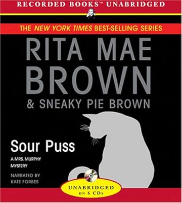 Sour Puss (Mrs. Murphy Mysteries)