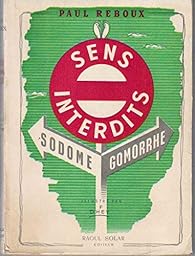 Sens interdits : Sodome et Gomorrhe - Paul Reboux - Babelio Sens interdits : Sodome et Gomorrhe - Paul Reboux - Babelio
