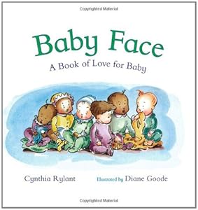 Baby Face: A Book of Love for Baby