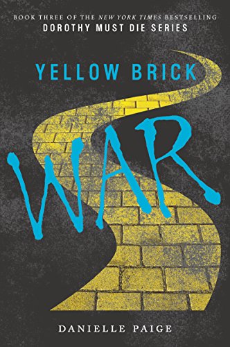 Yellow Brick War by Danielle Paige