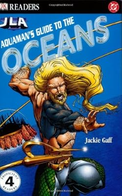 Aquaman's Guide to the Ocean (DK READERS)