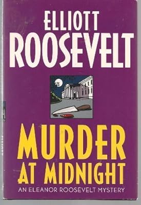 Murder at midnight : an Eleanor Roosevelt mystery
