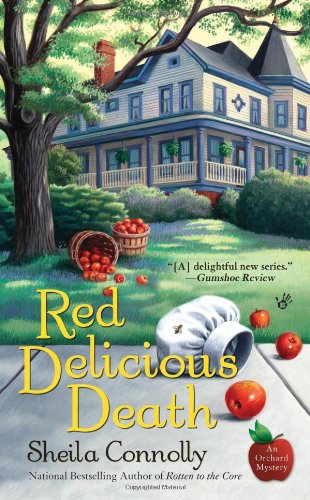 Red Delicious Death by Sheila Connolly