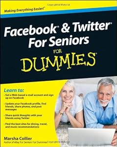 Facebook and Twitter For Seniors For Dummies