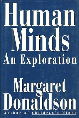 Human Minds: An Exploration