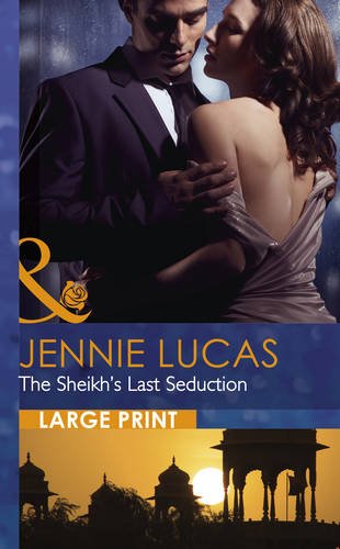 The Sheikh's Last Seduction by Jennie Lucas