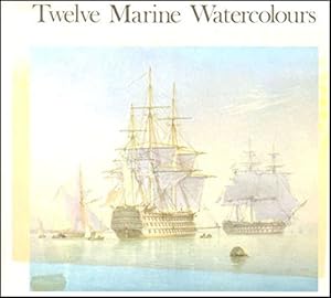 Twelve Marine Watercolours