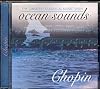 The Greatest Classical Music with Ocean Sounds By Chopin