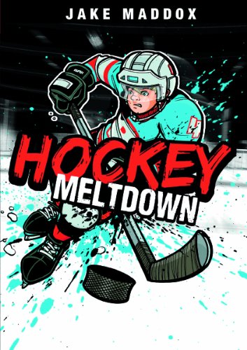 Hockey Meltdown by Jake Maddox