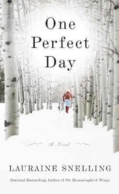 One Perfect Day: A Novel