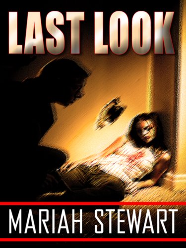 Last Look by Mariah Stewart