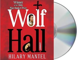 Wolf Hall: A Novel