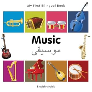 My First Bilingual Book-Music (English-Arabic) (English and Arabic Edition)