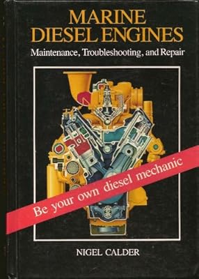 Marine diesel engines: Maintenance, troubleshooting, and repair