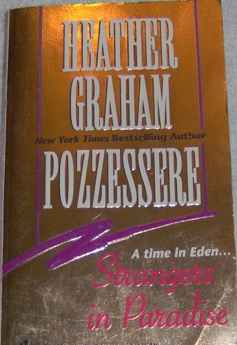 Strangers in Paradise by Heather Graham Pozzessere