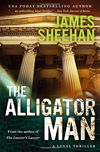 The Alligator Man by James Sheehan