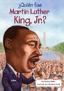&iquest;Qui&eacute;n fue Martin Luther King, Jr.?