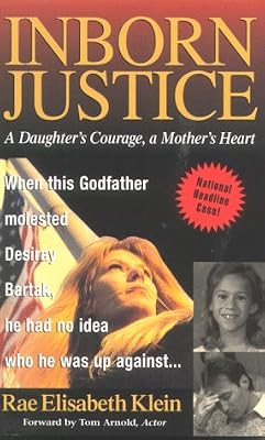 Inborn Justice : A Daughter's Courage, a Mother's Heart
