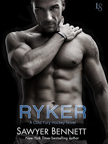 Ryker: A Cold Fury Hockey Novel (Carolina Cold Fury Hockey) by Sawyer Bennett