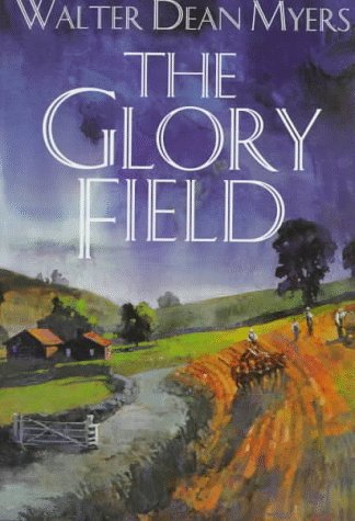 The Glory Field by Walter Dean Myers