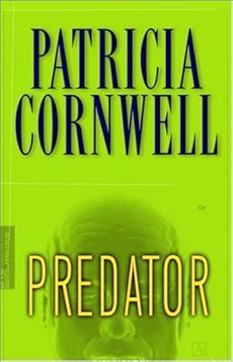Predator (Kay Scarpetta Mysteries)