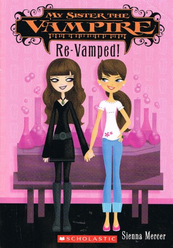 Re-Vamped! by Sienna Mercer